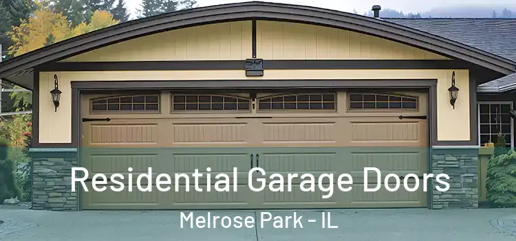  Residential Garage Doors Melrose Park - IL